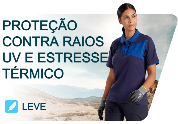 Banner com uma paisagem montanhosa árida ao fundo. No lado direito da foto há uma mulher com roupa de trabalho azul, de mangas curtas e luvas. Na área direita da imagem está escrito “Proteção contra raios UV e estresse térmico” em letras azuis.