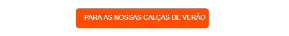 Botão laranja que leva à nossa coleção de modelos de verão.