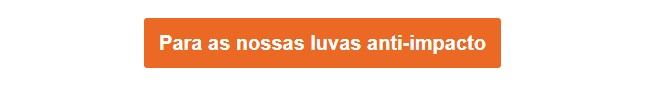 Ligação laranja que leva à seleção de luvas à prova de choque.