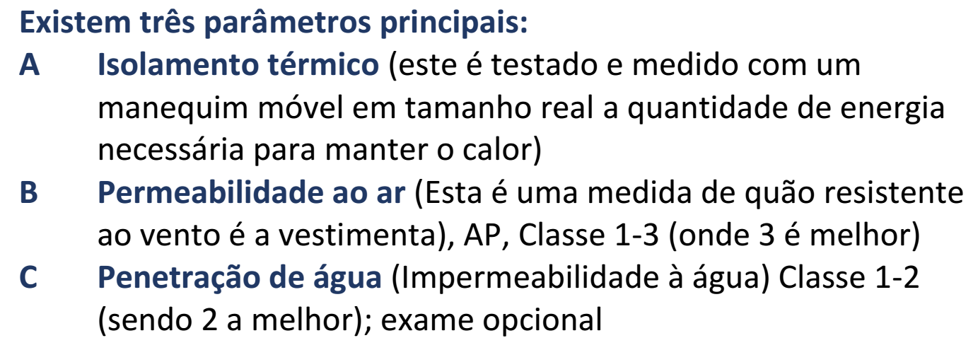 Texto informativo sobre os parâmetros do vestuário em conformidade com a EN 342.